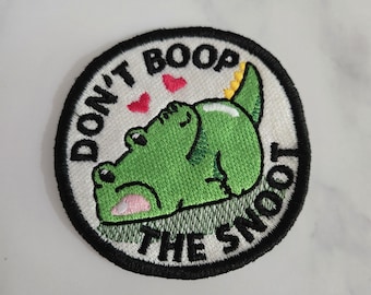 Don't Boop the Snoot Embroidered Iron On Patch