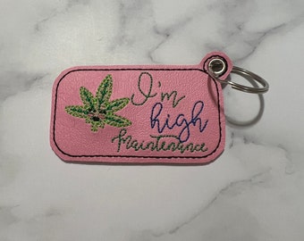 Marihuana Schlüsselanhänger, High Maintenance, Marihuana Geschenk, Marihuana Geschenke für Sie, Marihuana Geschenke für Ihn, Canabiss Geschenke, Canabiss Accessoires