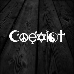 May include: White "Coexist" text featuring symbols of different religions and ideologies. The symbols include a crescent moon and star, peace sign, male and female symbols, Star of David, yin and yang, and a cross. The text is on a dark wood background.