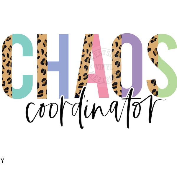 chaos coordinator - leopard alphabet files - sublimation downloads - mug file downloads - leopard pattern chaos - sublimation mom png