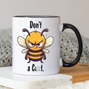 funny mug files for sublimation mugs - rude coffee sublimation designs novelty - funny designs for mugs clothing - funny mug designs bees