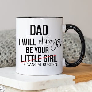 Dads little girl - fathers day designs for mugs and clothing - funny dad mug files - funny mugs - best dad sublimation files for print only