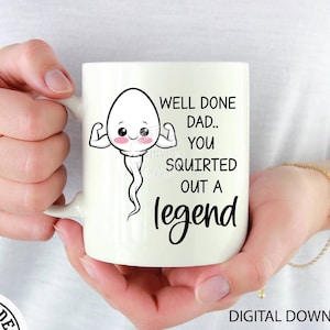 funny dad mugs - fathers day - funny dad mug files - funny mugs - best dad sublimation - sperm sublimation dads - sperm dad mugs