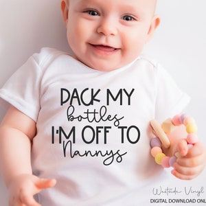 Nanny SVG Baby Files - SVG Cut Files Baby - Drôle Baby SVG - SVG Baby - Baby SVG - Prêt à imprimer et à couper - Cricut SVG - Funny Baby Files