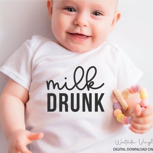Milk Drunk File SVG - SVG Cut Files - SVG - Baby SVG - SVG Download - Pronto per la stampa e il taglio - Cute SVG - New Baby SVG - Milk Funny SVG