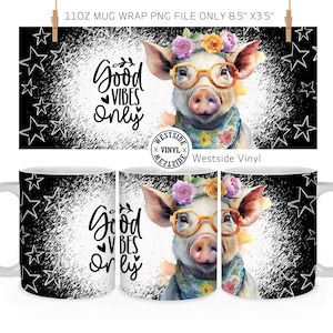 lindo archivo de sublimación de cerdo 11oz - archivos de taza - archivos png - descargas de sublimación - descargas de archivos de taza - png divertido - diseños de sublimación cerdos