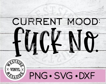 Download Current Mood Svg Etsy