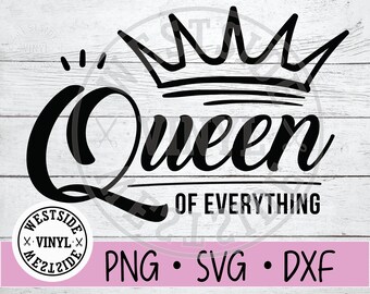 Free Free Queen Of Everything Svg Free 371 SVG PNG EPS DXF File