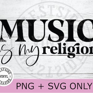la musica è la mia religione svg - file musica svg - Svg - musica svg - citazioni musicali - download di musica - cricut svg - download di musica
