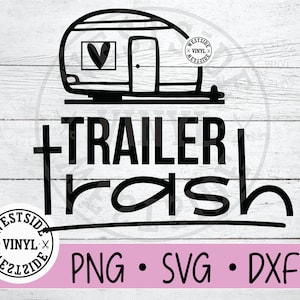 Archivo svg de remolque de basura - archivos svg - svg - svg novedoso - descargas svg - svg de campamento - listo para imprimir y cortar - svg de caravana - svg de cricut