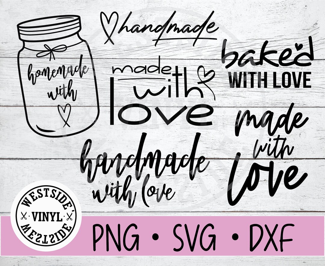 MADE WITH LOVE Svg Files Svg Made With Love Svg Bundle Svg Svg