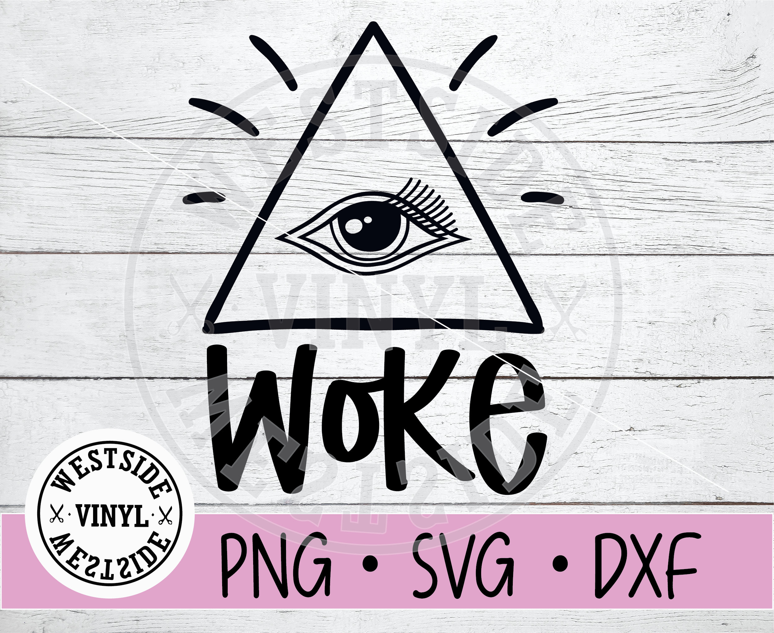 woke files stay woke digital third eye svg woke svg WOKE SVG FILE svg files digital downloads eyes svg svg awake svg