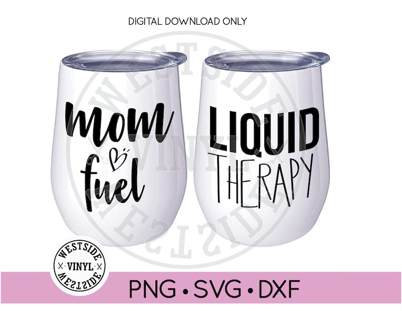 Download TUMBLER SVG X2 svg files svg mom fuel svg digital | Etsy