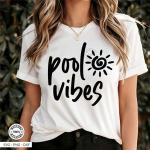 POOL VIBES SVG - sublimation svg cut file swimming pool svg - pool vibes digital download only - pool sign cut files