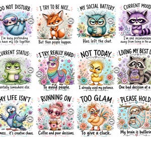 Puede incluir: Una colección de doce pegatinas cuadradas con animales de dibujos animados como un perezoso, zorro, búho, mapache, rana, llama, pato, vaca y pájaro. Cada personaje está rodeado de flores coloridas y textos humorísticos sobre la vida cotidiana.