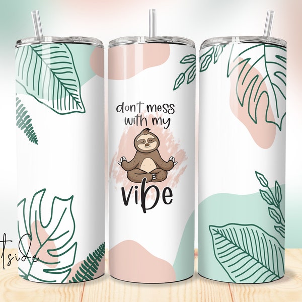 sloth tumbler background - tumbler sublimation files - design for tumblers - 20oz tumblers templates designs - sublimation files swearing