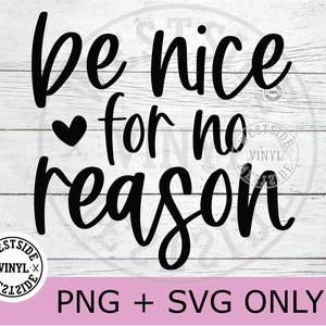 be nice svg-bestand knippen - moeder svg - je hebt dit - snijbestanden cricut - inspirerende svg-bestanden knippen - inspirerende png-mokbestanden - be kind png