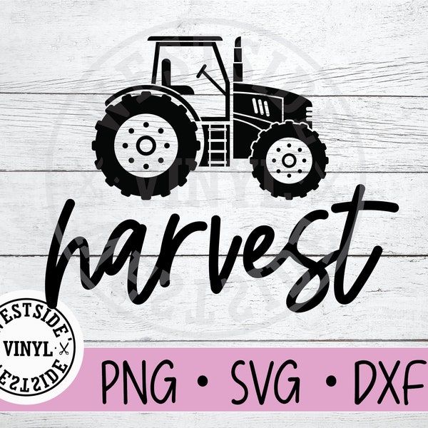 HARVEST SVG - svg files - svg - farm svg - svg downloads -  svg country  - ready to print and cut - farm house harvesting svg