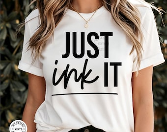 tattoo svg and sublimation download only - tattoo quotes for shirts - svg downloads - tattoo svg - tattoo - ink svg cut files