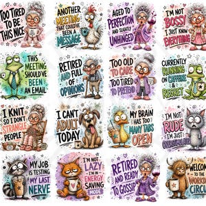 May include: A collection of sixteen square stickers featuring cartoon characters including elderly people, animals, and humorous text captions like Too Tired To Be This Nice, Retired And Full Of Opinions, and My Brain Has Too Many Tabs Open.