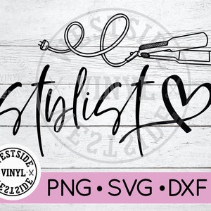 STYLIST  - svg files - svg salon -  - digital downloads - hair nails svg - hairdresser svg - beauty svg