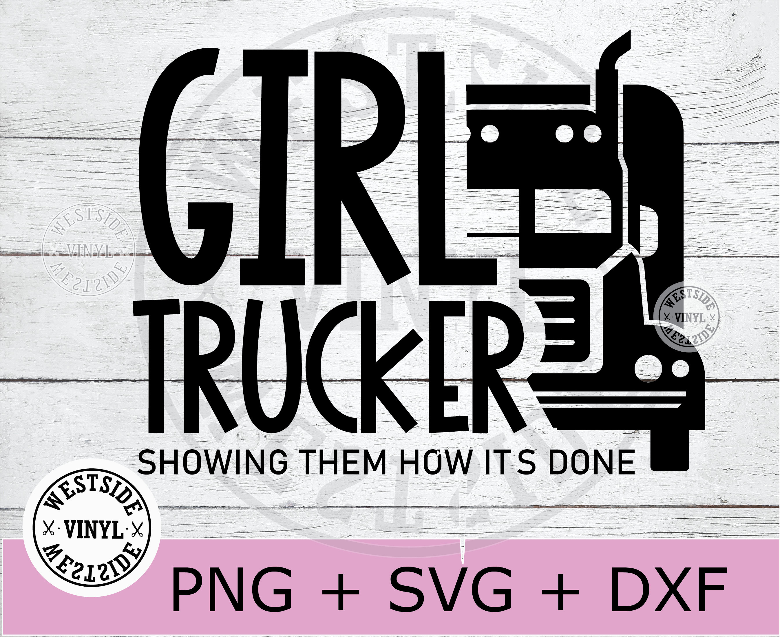 Girl Trucker Svg File Truck Driving Shirt Files Svg Etsy Australia