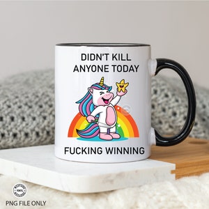 rude mug design unicorn - funny mug files - png files - sublimation files - mug file downloads - funny png - sublimation designs mugs image 2