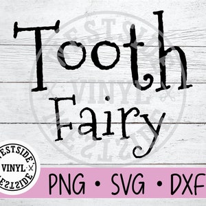 Fée des dents SVG - fichiers svg - svg - fée des dents - téléchargements svg - fée des dents svg - prêt à imprimer et à découper - fichiers svg
