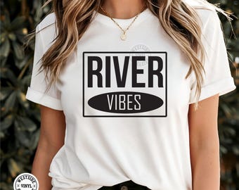 Fluss Vibes Sublimationsdatei - SVG-Dateien - Fluss Vibes SVG Schnittdatei - Cricut SVG - digitale Downloads - Sommer Downloads - Fluss Nächte SVG