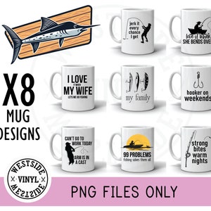 x8 sublimation bundle - fishing sublimation designs - png files - mug files - sublimation files - sublimation png - sublimation png files