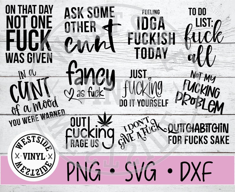 Download Svg Files Funny Svg Files Swearing Svg Swear Bundle Svg Rude Svg Novelty Svg Bundles Svg Svg Svg Downloads Scrapbooking Embellishments Safarni Org