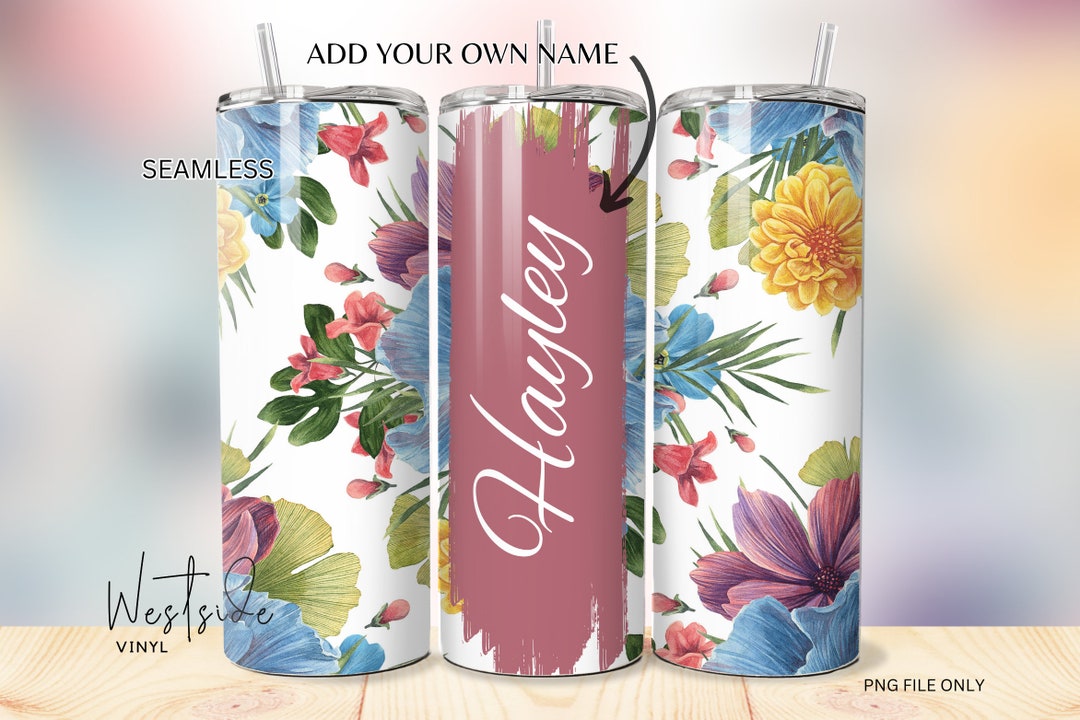 Floral Add Your Own Name Tumbler Wrap - Buyer to Add Own Name Choice ...