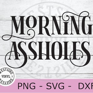 ARSHOLE SVG - png Datei - lustige Dateien - Ink Dateien - svg - Neuheit svg - svg downloads - Tattoo svg - rüde svg