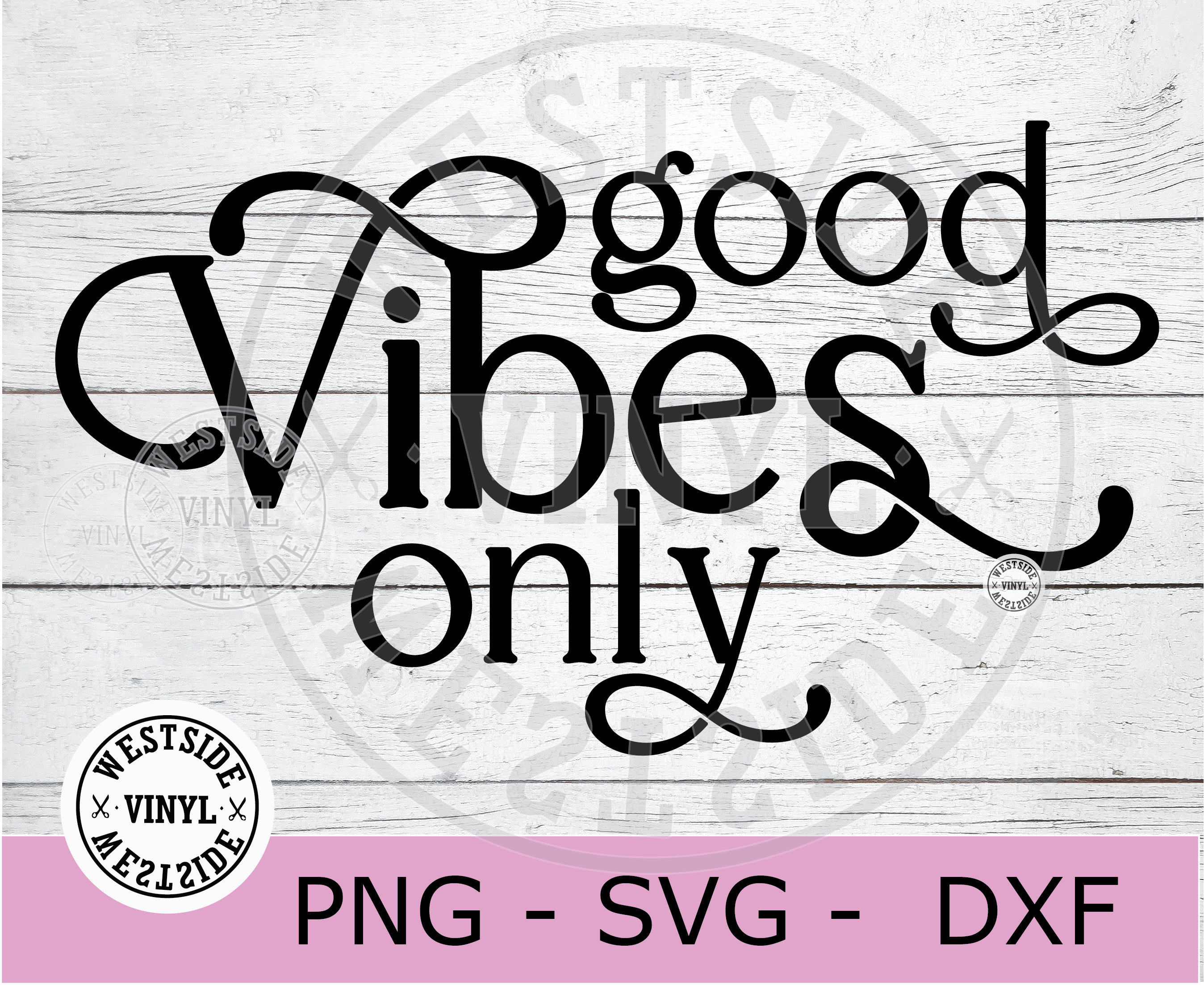 Good Vibes Only Svg Svg Cut Files Vibes Svg Cricut Svg - Etsy UK