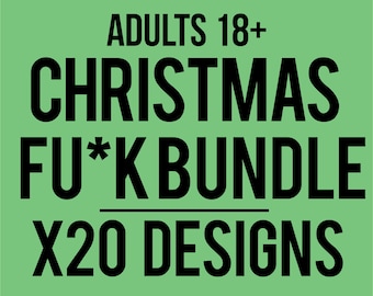 x20 christmas swear X2 bundles - svg files funny svg files - christmas bundle adults - bundles svg - rude svg - svg bundle - sublimation