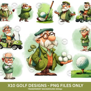 May include: A collection of ten golf-themed designs featuring cartoon illustrations of elderly golfers in various poses. The designs include golfers with golf clubs, golf balls, and golf carts. The text "X10 GOLF DESIGNS - PNG FILES ONLY" is at the bottom.