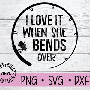 Fichier SVG PÊCHE - fichiers svg - svg - téléchargements numériques - fichier svg pêche - amour quand elle se penche sur svg