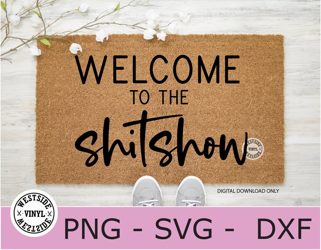 Door Mat Svg Svg File Funny Doormat Svg Svg Files Ready to Print and