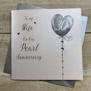 Parel (30e) verjaardagskaart - glitter- of ballonhart - vrouw, echtgenoot, mama en papa, mama en papa, grootouders pareljubileumkaart