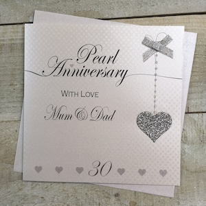 Cartão de aniversário de 30 anos de pérola para avós, marido, esposa, mãe e pai - design de coração de mãe e pai LLA30