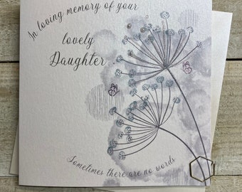 Sympathy Card - loss of Daughter , Wife, Granny, Gran, Friend - sympathy dandelion card - Condolence card - in memory of your daughter