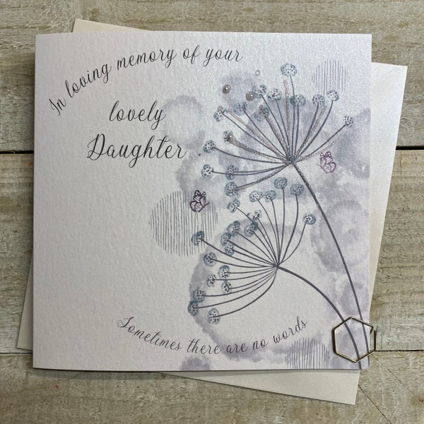 Sympathy Card - loss of Daughter , Wife, Granny, Gran, Friend - sympathy dandelion card - Condolence card - in memory of your daughter