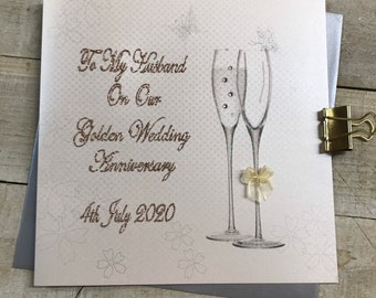 Golden (50th) Anniversary Card - 25, 30, 40, 60  Hand written Glitter wording and flutes. XPPS11g-W - Grandparents, wife, husband, mum & dad