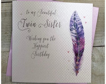 Carte d’anniversaire - à ma belle sœur jumelle - Joli design de paillettes de plumes (B216-ts) et plume bleue sœur