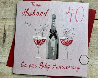 Husband 40th anniversary card- ruby wedding anniversary - champagne & glasses, wife, mum dad, sister, brother, daughter, son, plain 40th