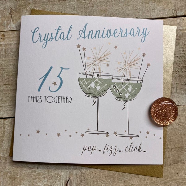 15th Crystal Anniversary Card - For wife, husband, mum & dad, special friends, Son, Daughter handmade card