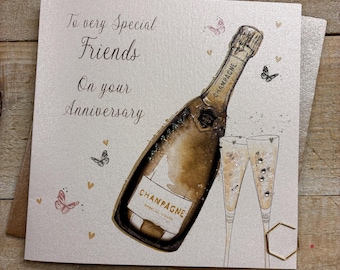 Special Friends Anniversary Handmade Card  - special, bespoke, amazing, the best friends - champs flutes, champagne, drinks to celebrate