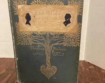 Antique Book, The Old Gentleman of Black Stock, 1900 Illustrated Edition