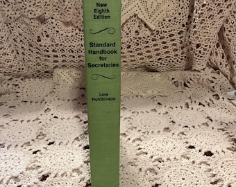 Standard Handbook for Secretaries by Lois Hutchinson