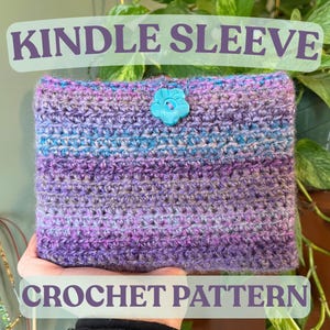Crochet Kindle Cover Pattern | Kindle Sleeve Pouch | Ereader Case Pattern
